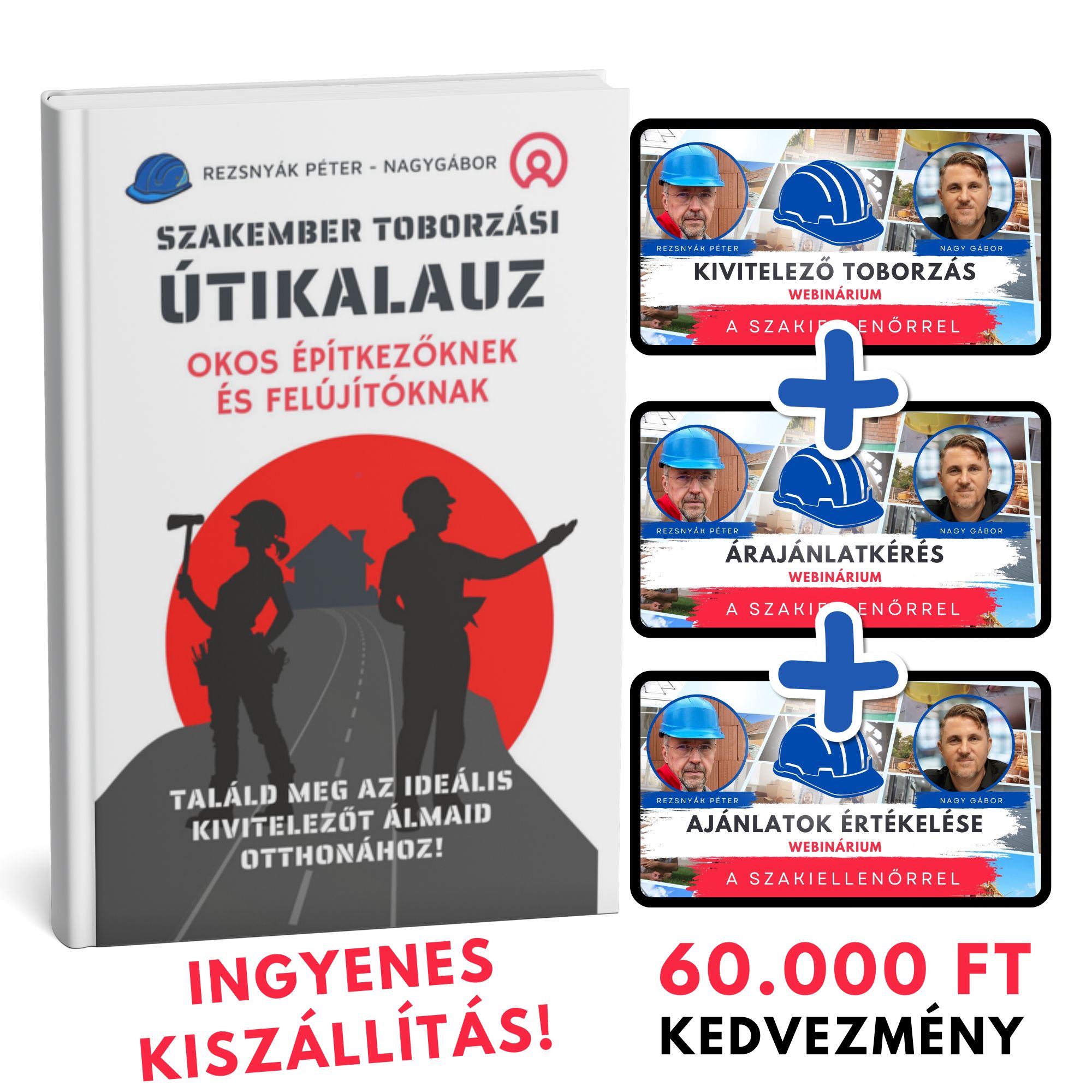 Szakember toborzási útikalauz okos építkezőknek – Nagy Gábor és Rezsyák Péter közös könyve